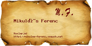Mikulás Ferenc névjegykártya